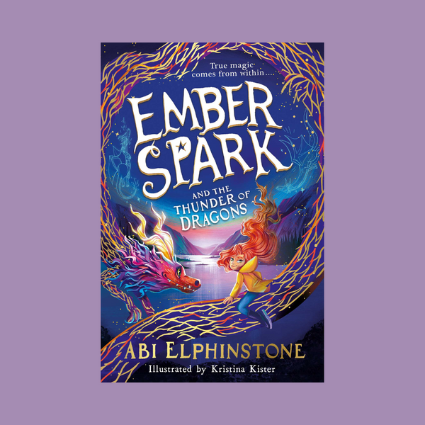 Signed & personalised copy: Ember Spark & the Thunder of Dragons